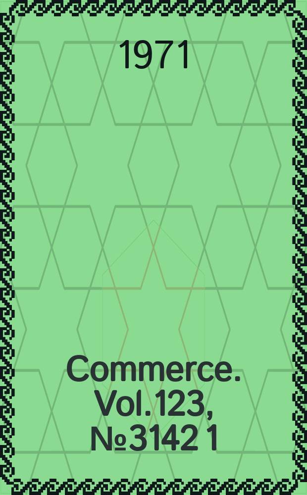 Commerce. Vol.123, №3142[1] : (Care in India)