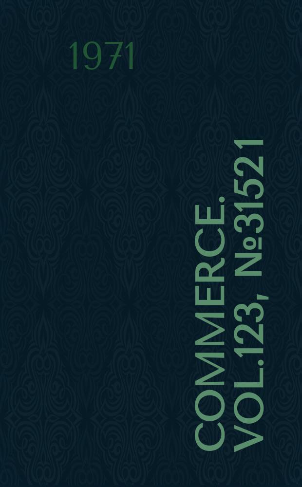 Commerce. Vol.123, №3152[1] : (Indo-British co-operation)