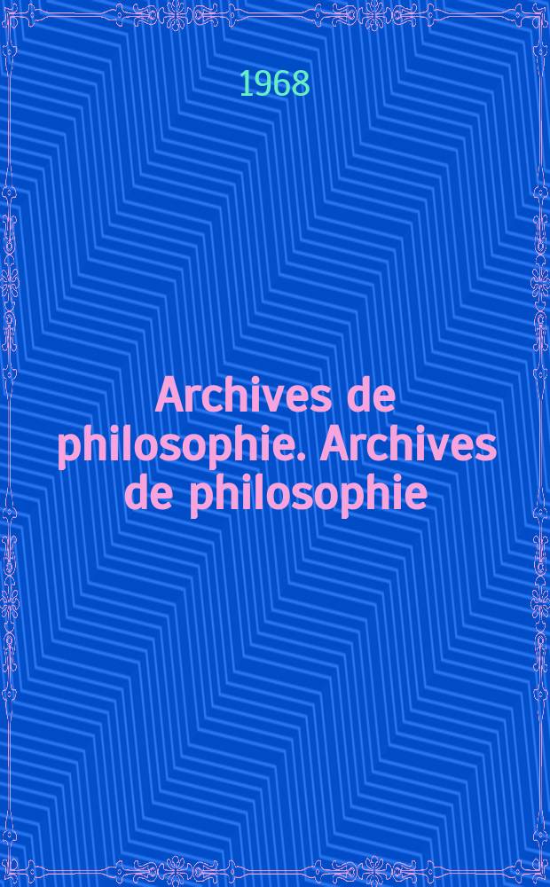 Archives de philosophie. Archives de philosophie