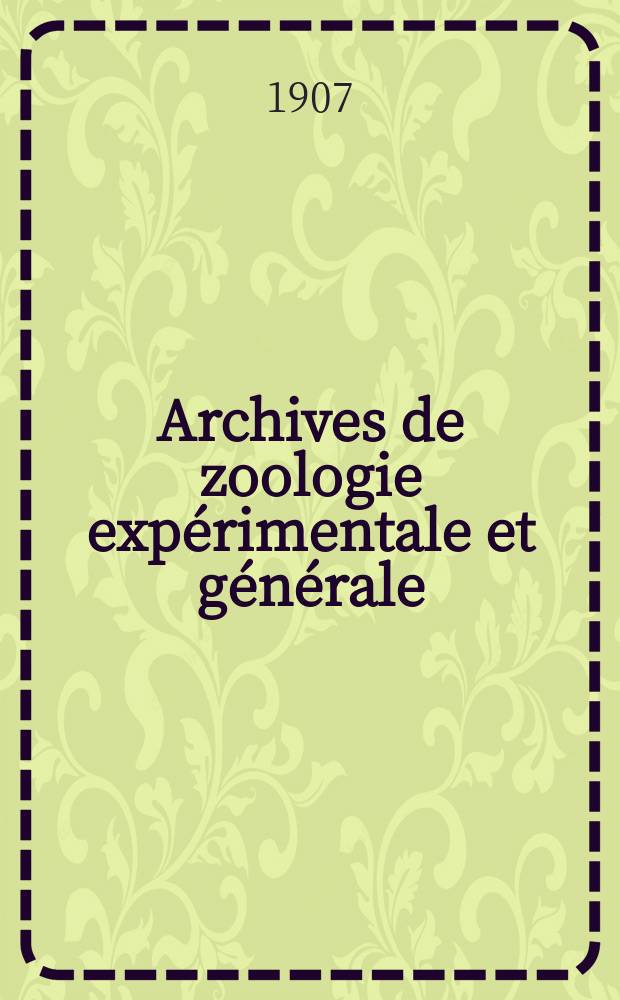 Archives de zoologie expérimentale et générale : Histoire naturelle, morphologie, histologie évolution des animaux. Sér. 4, T.7, №11 : Les vrais facteurs de la parthénogénèse expérimentale