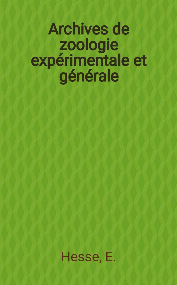 Archives de zoologie expérimentale et générale : Histoire naturelle, morphologie, histologie évolution des animaux. Sér. 5, T.3, №2 : Contribution à l'étude des Monocystidées des Oligochètes
