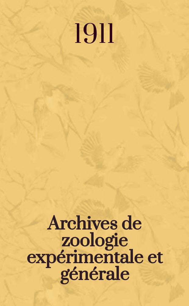 Archives de zoologie expérimentale et générale : Histoire naturelle, morphologie, histologie évolution des animaux. Sér. 5, T.9, №1 : Recherches sur la division de la cellule