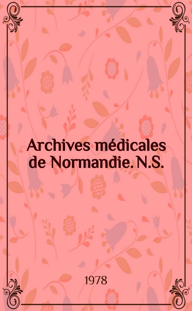 Archives médicales de Normandie. N.S.