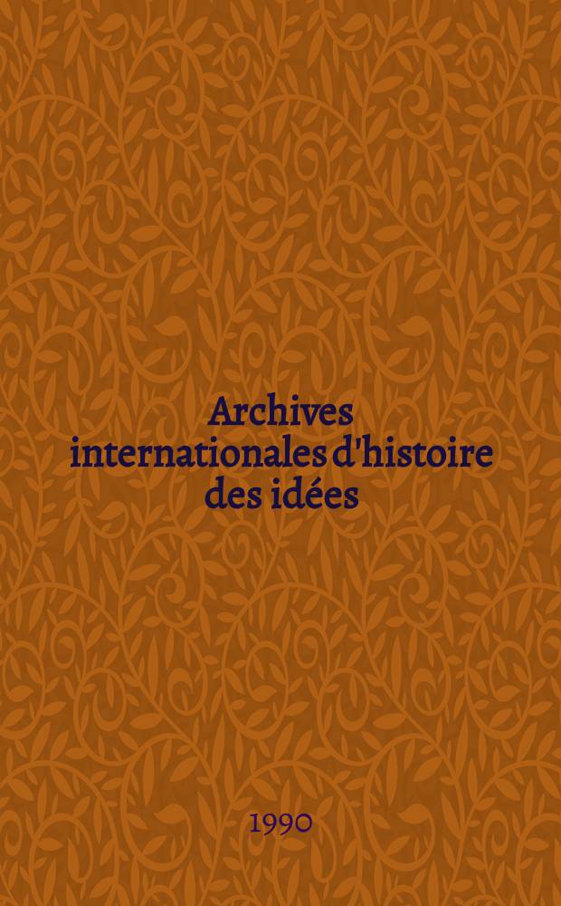 Archives internationales d'histoire des idées : Henry More (1614-1687)