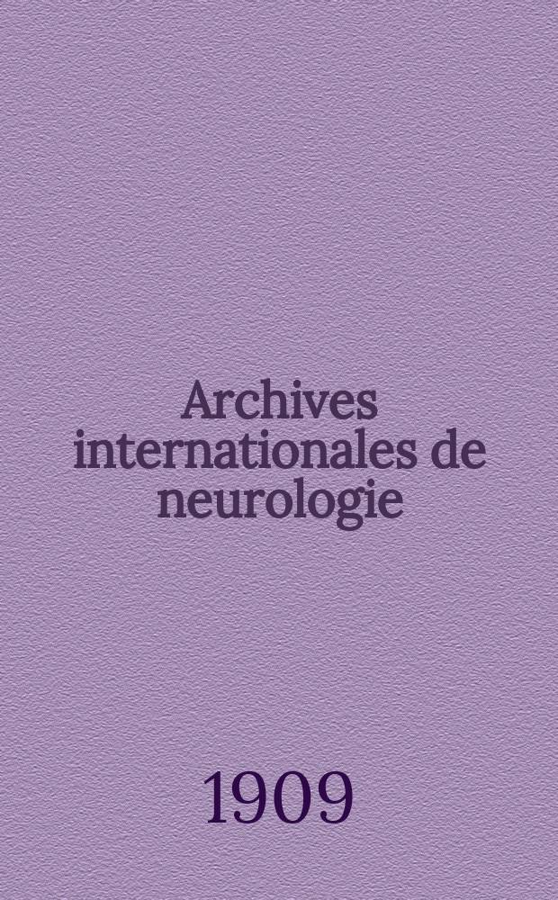 Archives internationales de neurologie : Revue mensuelle des maladies nerveuses et mentales. Ann&eacute;e31 1909, T.2, №10
