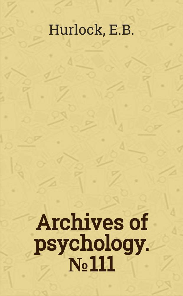 Archives of psychology. №111 : Motivation in fashion