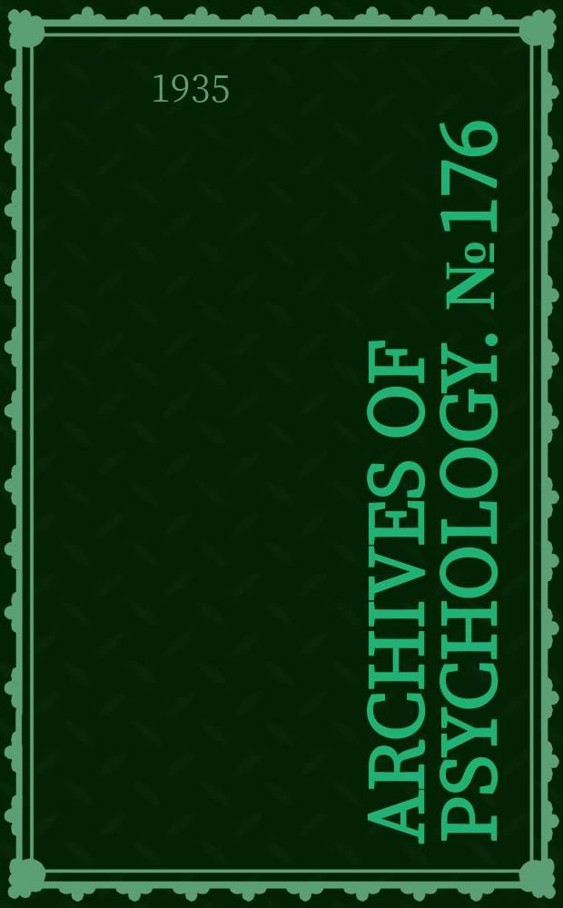 Archives of psychology. №176 : The age factor in mental organization