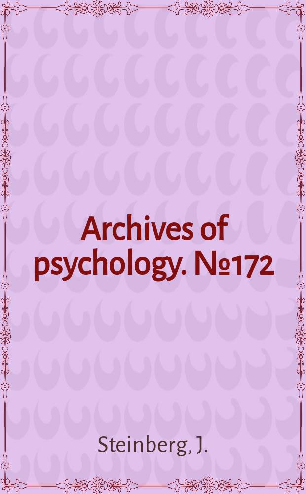 Archives of psychology. №172 : The relation between basal metabolism and mental speed