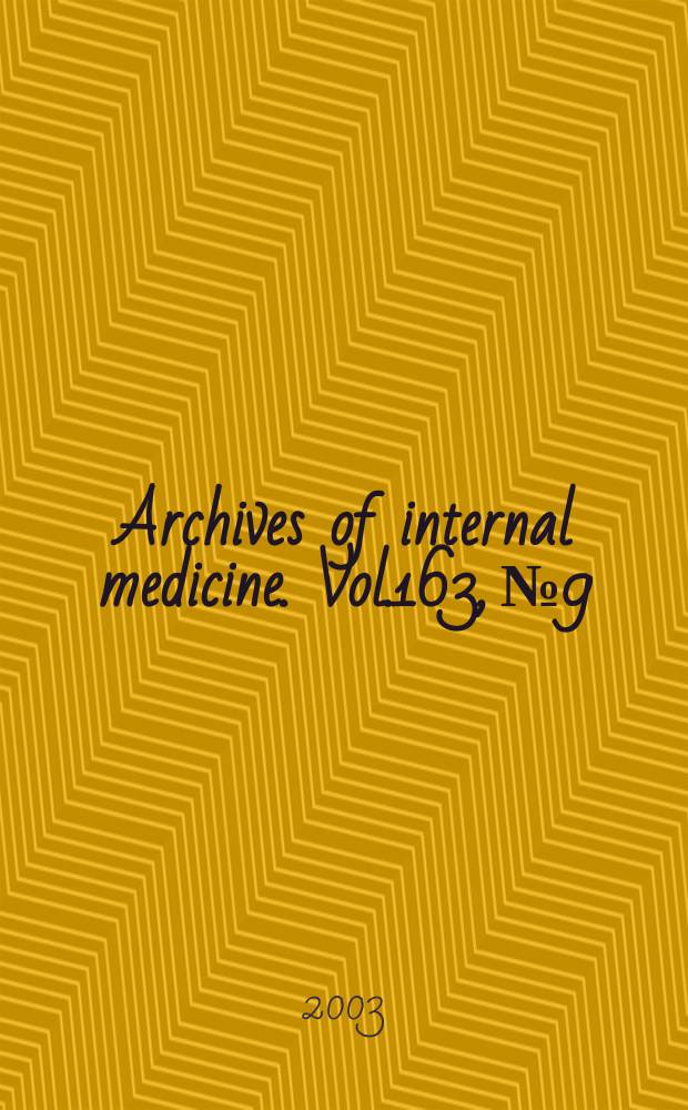 Archives of internal medicine. Vol.163, №9