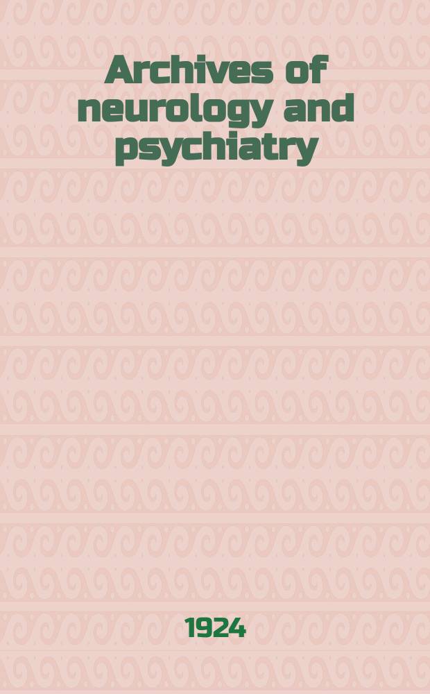 Archives of neurology and psychiatry