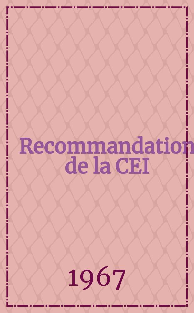 Recommandation de la CEI : Publication. 34–4 : (Recommandations pour les machines électriques tournantes à l'exclusion des machines pour véhicules de traction)