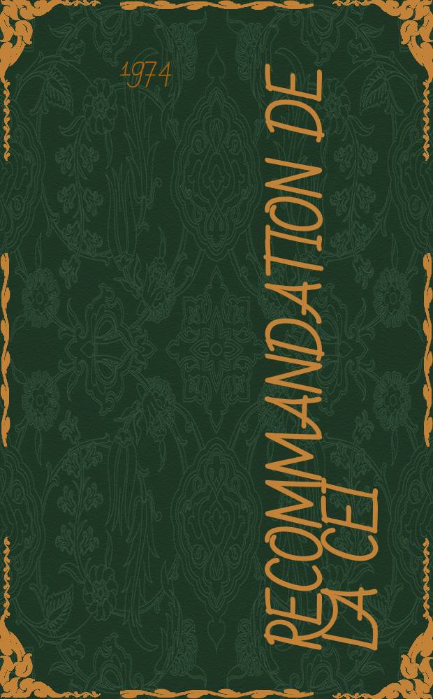 Recommandation de la CEI : Publication. 68–2–2 : Essai fondamentaux climatiques et de robustesse mécanique