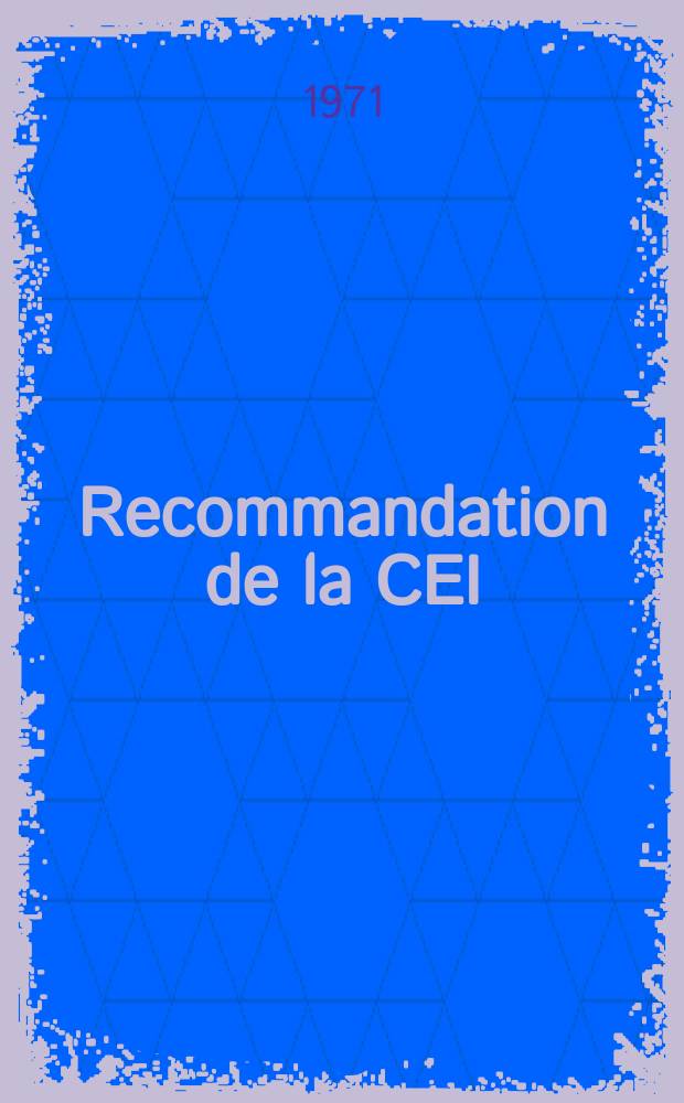 Recommandation de la CEI : Publication. 27–1 : (Symboles littéraux à utiliser en électrotechnique )