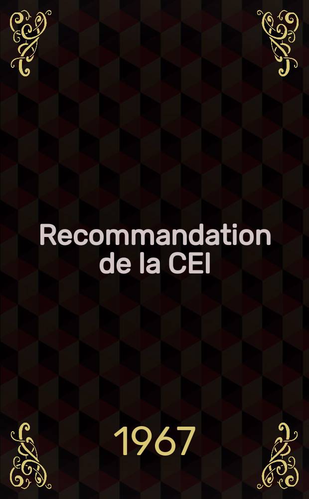 Recommandation de la CEI : Publication. 70 : Condensateurs de puissance