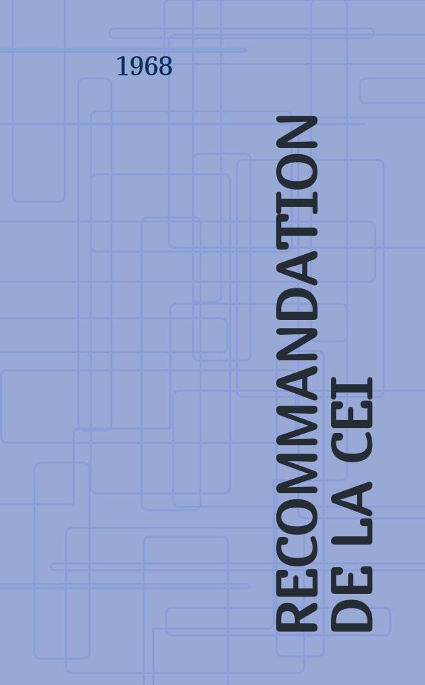Recommandation de la CEI : Publication. 70A : Condensateurs de puissance