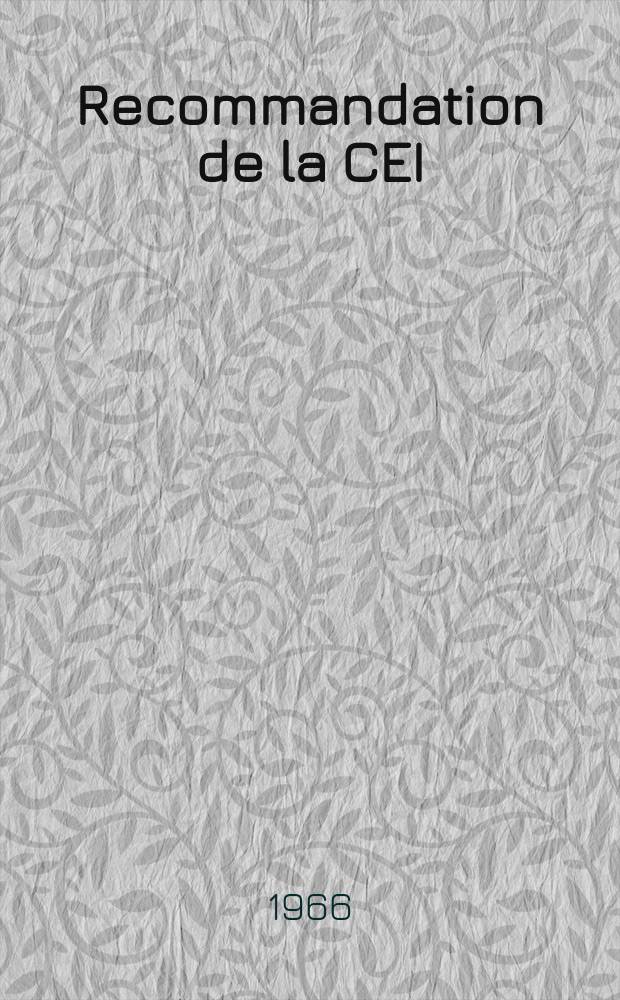 Recommandation de la CEI : Publication. 79–4 : Matériel électrique pour atmosphères explosives