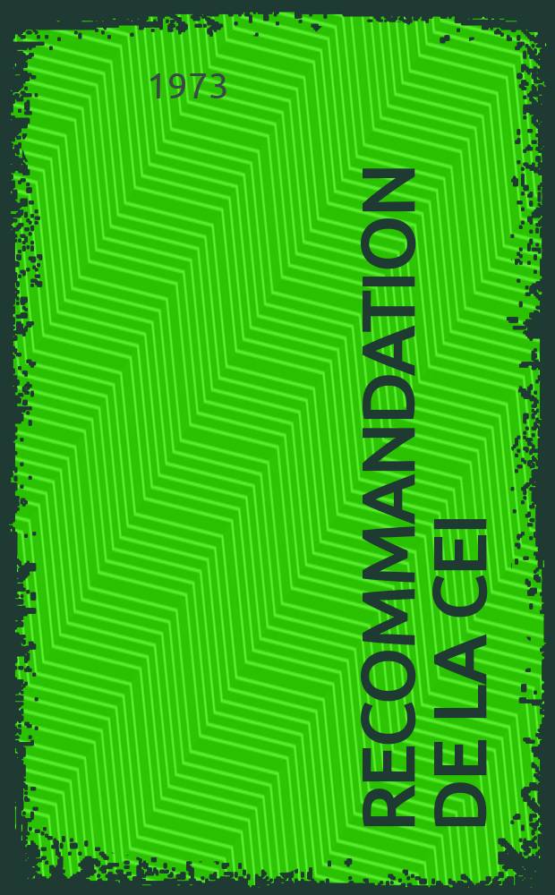 Recommandation de la CEI : Publication. 82 : (Ballasts pour lampes à fluorescence)