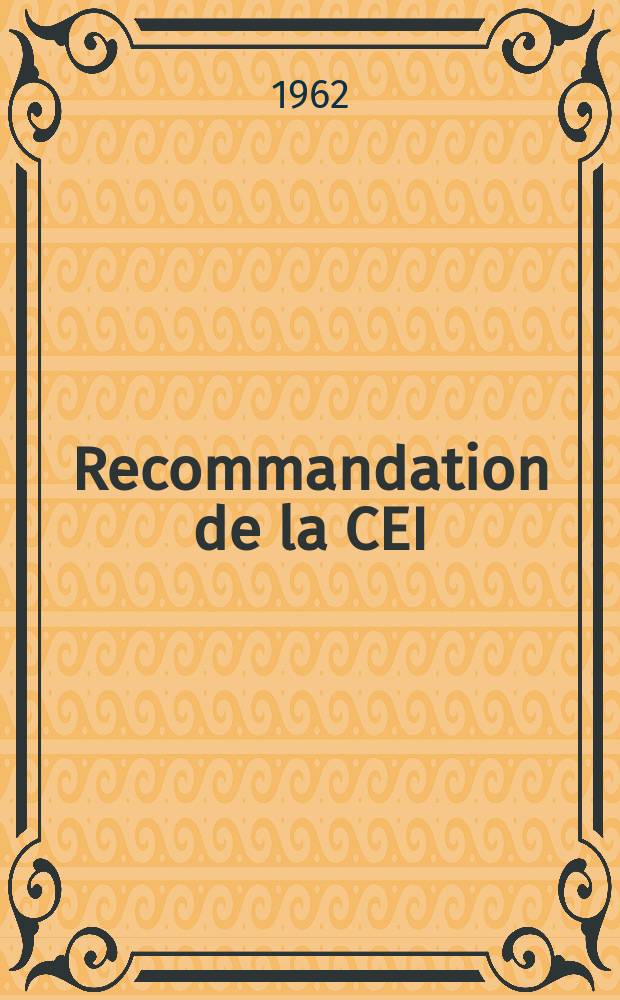 Recommandation de la CEI : Publication. 86–1 : Piles électriques