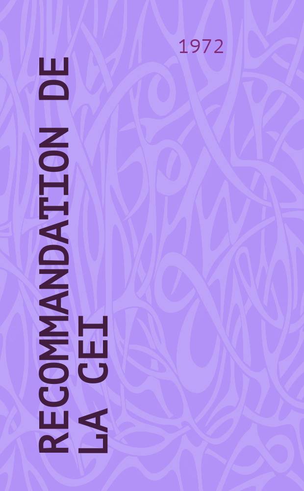 Recommandation de la CEI : Publication. 86–2 : Piles électriques