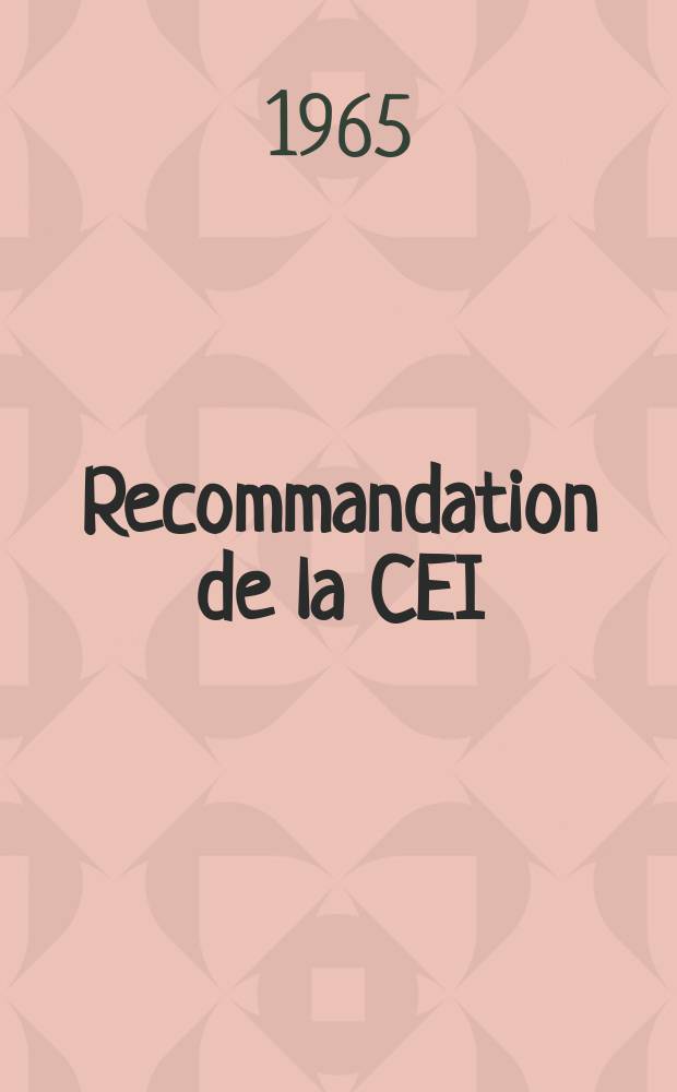 Recommandation de la CEI : Publication. 92–6 : Installations électriques à bord des navires