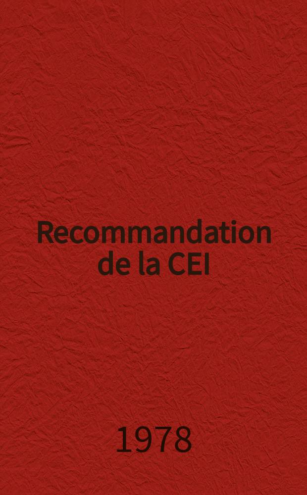 Recommandation de la CEI : Publication. 50(131) : Vocabulaire électrotechnique international