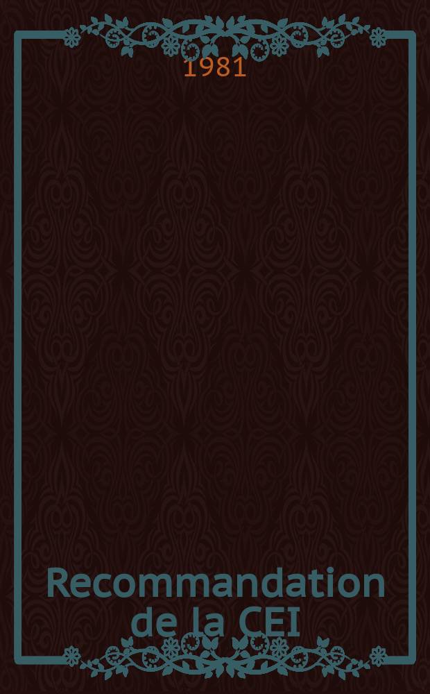 Recommandation de la CEI : Publication. 94–1 : Systèmes d'enregistrement et de lecture sur bandes magnétiques : dimensions et caractéristiques