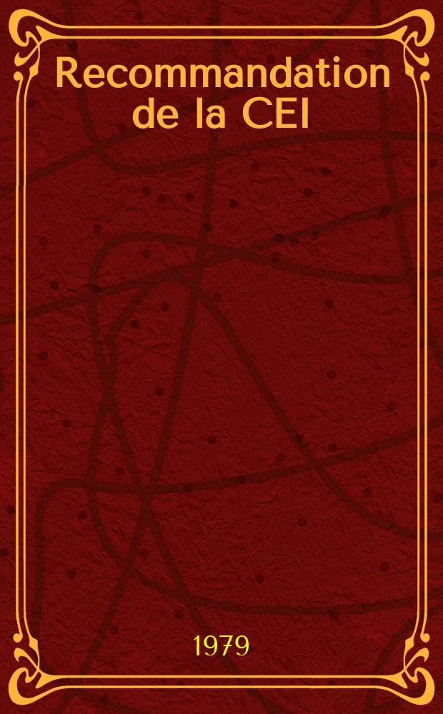 Recommandation de la CEI : Publication. 94–3 : Systèmes d'enregistrement et de lecture sur bandes magnétiques : dimensions et caractéristiques