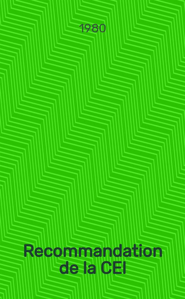 Recommandation de la CEI : Publication. 95–1 : Batteries d'accumulateurs de démarrage au plomb