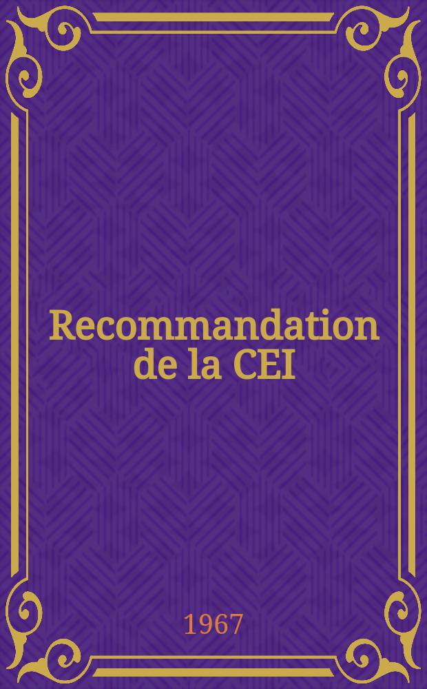 Recommandation de la CEI : Publication : Condensateurs à diélectrique en céramique du Type 1