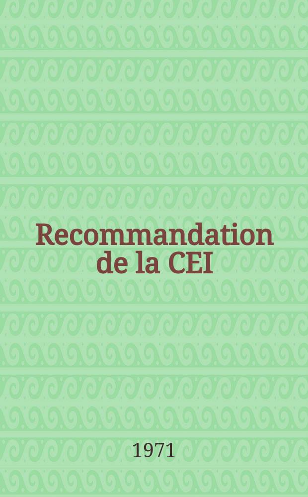Recommandation de la CEI : Publication : Schémas , diagrammes, tableaux