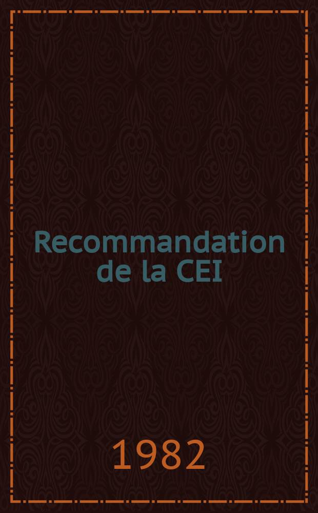 Recommandation de la CEI : Publication : Schémas , diagrammes, tableaux