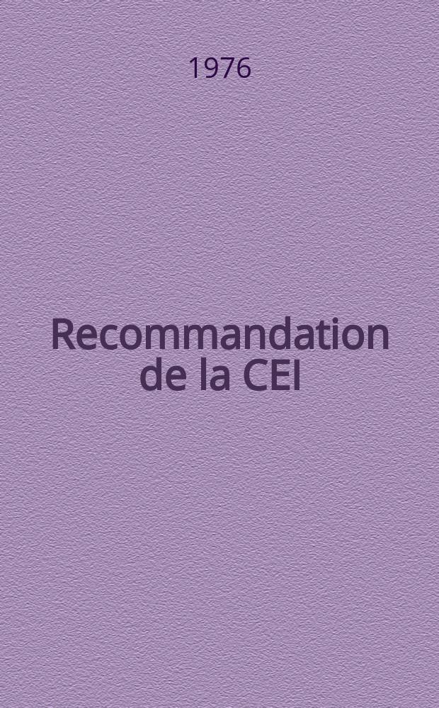 Recommandation de la CEI : Publication. 117&ndash;1A : Symboles graphiques recommand&eacute;s