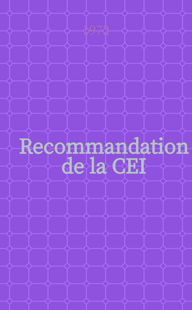 Recommandation de la CEI : Publication. 117–3B : Symboles graphiques recommandés