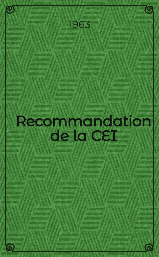 Recommandation de la CEI : Publication : Symboles graphiques recommandés