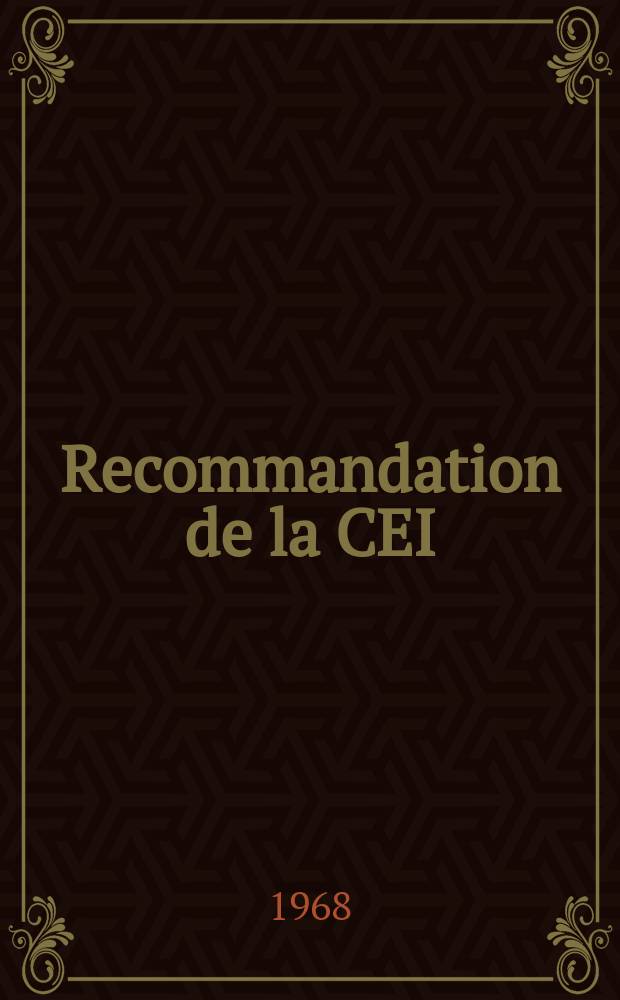 Recommandation de la CEI : Publication. 117–11 : Symboles graphiques recommandés