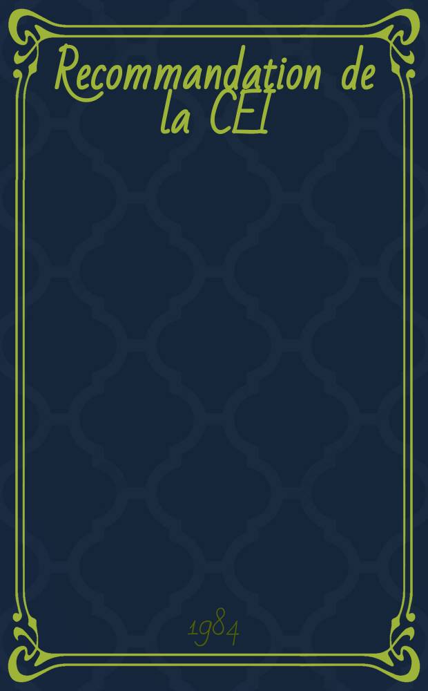 Recommandation de la CEI : Publication. 51–2 : Appareils mesureurs électriques indicateurs analogiques à action directe et leurs accessoires