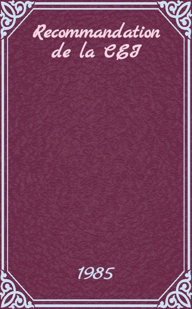Recommandation de la CEI : Publication. 51–4 : Appareils mesureurs électriques indicateurs analogiques à action directe et leurs accessoires