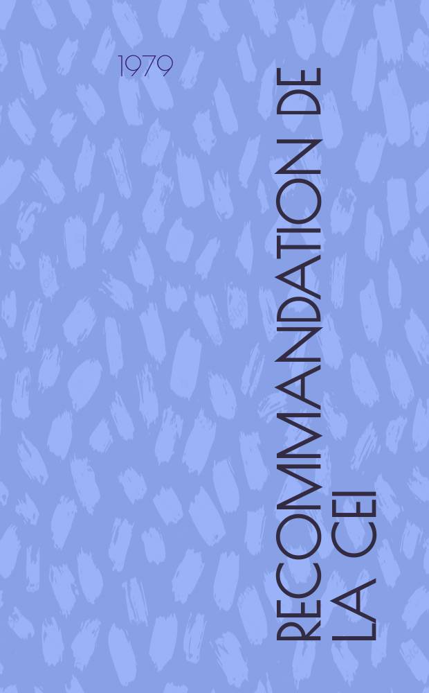 Recommandation de la CEI : Publication : Méthode mesure des caractéristiques des appareils de correction auditive comportent une entrée à bobine d'induction captrice