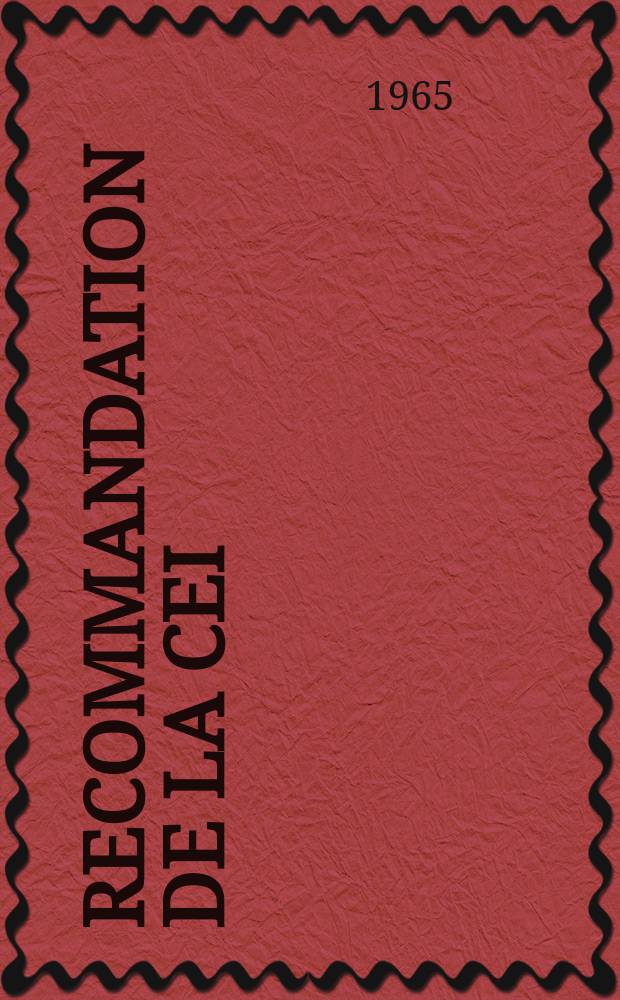 Recommandation de la CEI : Publication : Connecteurs utilises aux fréquences jusqu'à 3MHz