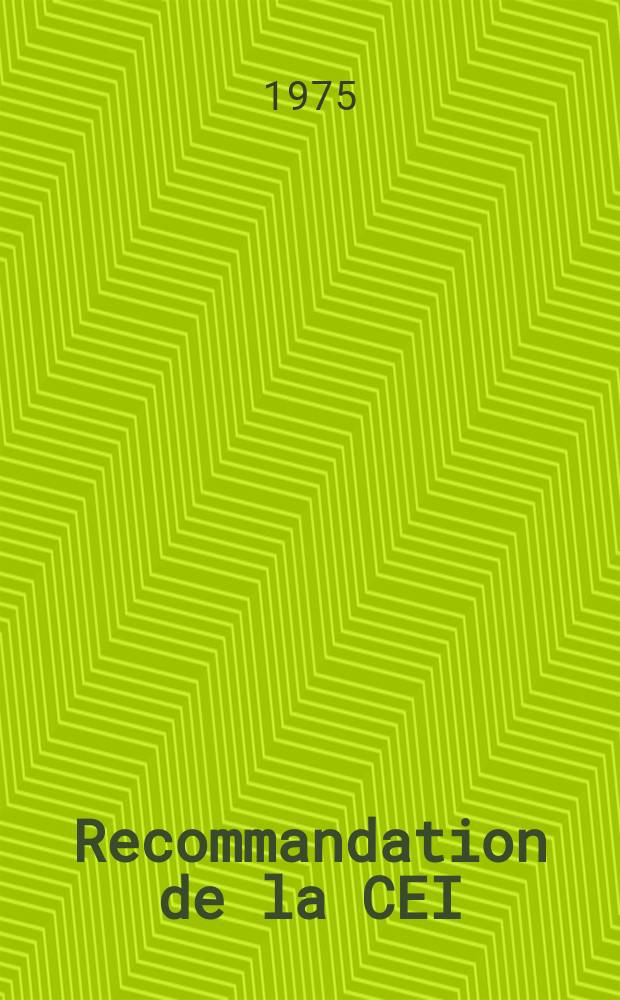 Recommandation de la CEI : Publication. 130–15 : Connecteurs utilises aux fréquences jusqu'à 3MHz