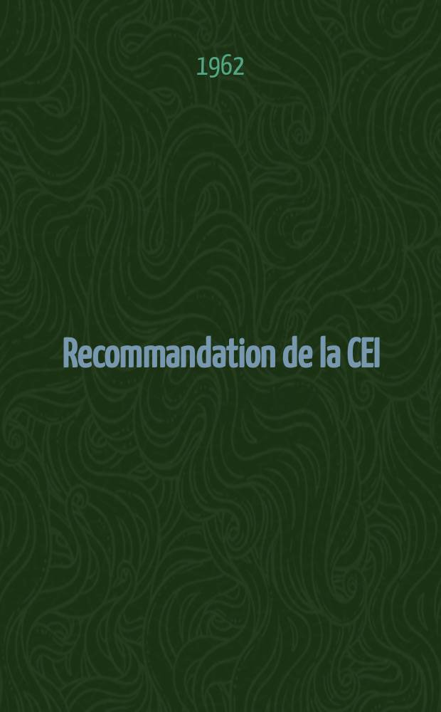 Recommandation de la CEI : Publication : Verrerie pour appareils d'éclairage