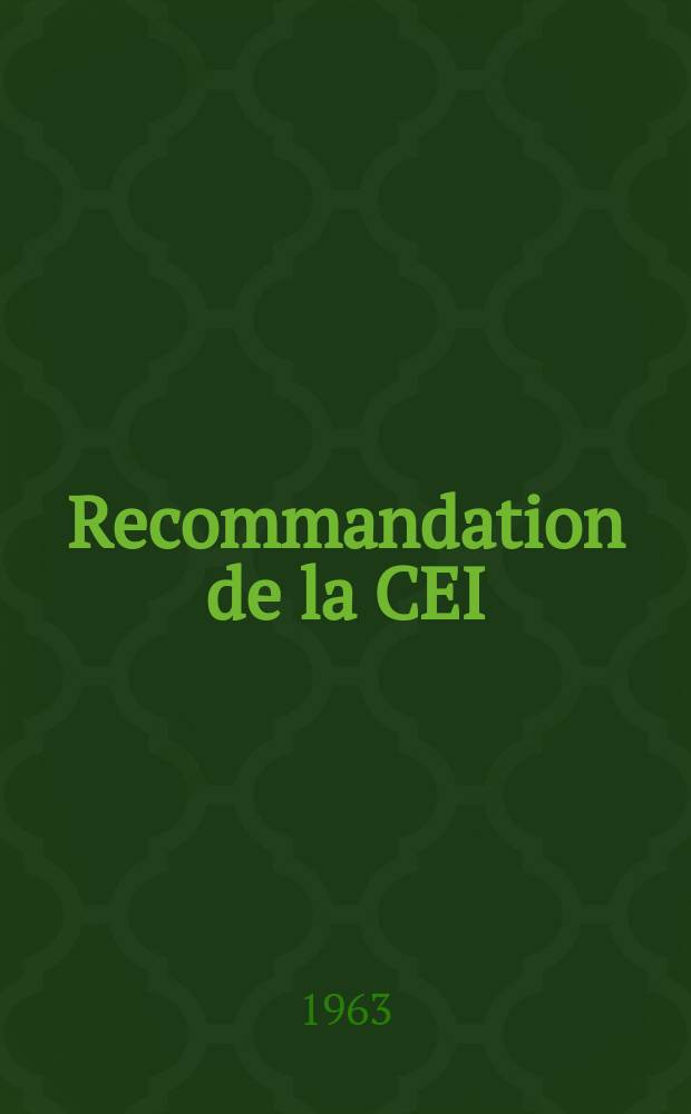 Recommandation de la CEI : Publication : Compteurs d' énergie réactive (varheuremètres)