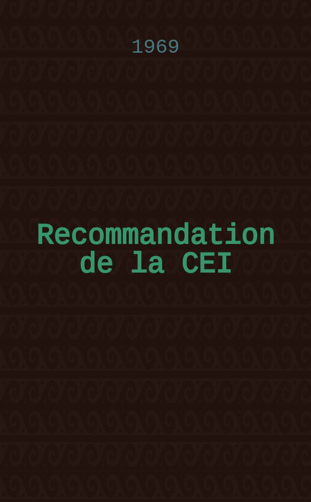 Recommandation de la CEI : Publication. 147–0A : (Valeurs, limites et caractéristiques essentielles des dispositifs à semi-conducteurs et principes généraux des méthodes de mesures)