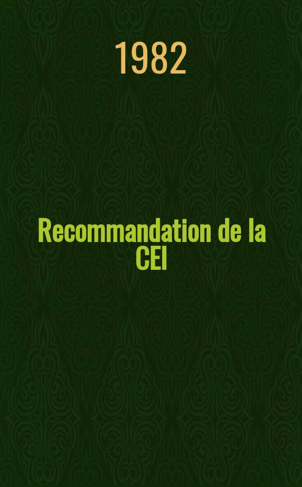 Recommandation de la CEI : Publication. 147–0F : (Valeurs, limites et caractéristiques essentielles des dispositifs à semi-conducteurs et principes généraux des méthodes de mesures)