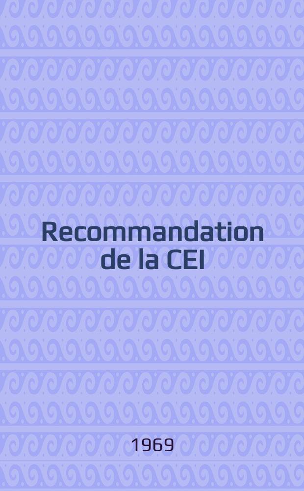 Recommandation de la CEI : Publication. 147–1B : Valeurs, limites et caractéristiques essentielles des dispositifs à semi-conducteurs et principes généraux des méthodes de mesures