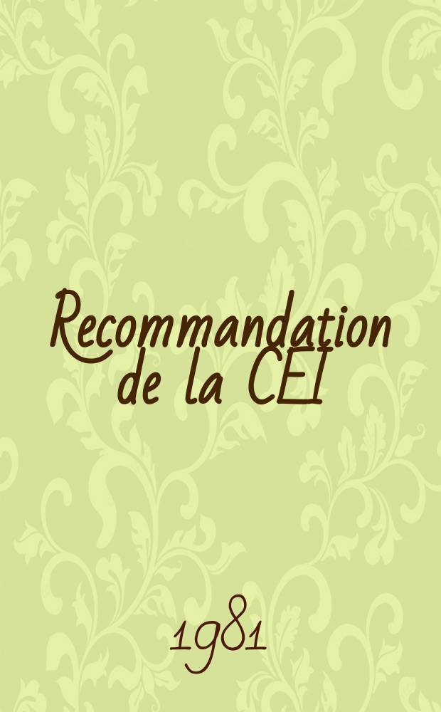Recommandation de la CEI : Publication. 147–1D : Valeurs, limites et caractéristiques essentielles des dispositifs à semi-conducteurs et principes généraux des méthodes de mesures