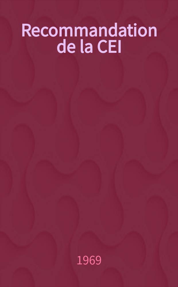 Recommandation de la CEI : Publication. 151–20 : Mesures des caractéristiques électriques des tubes électroniques