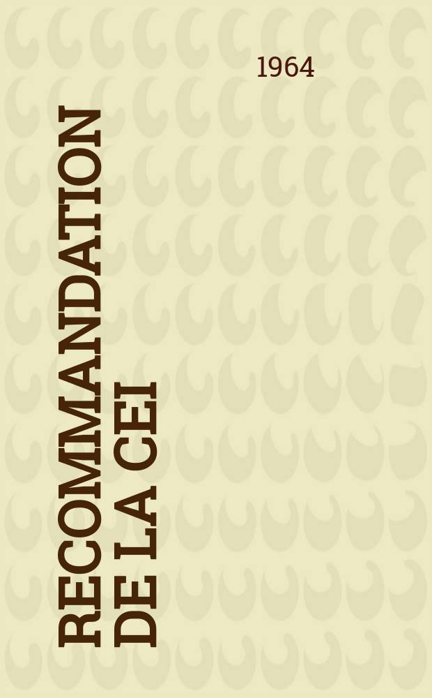 Recommandation de la CEI : Publication : Guides d'ondes m&eacute;talliques cieux