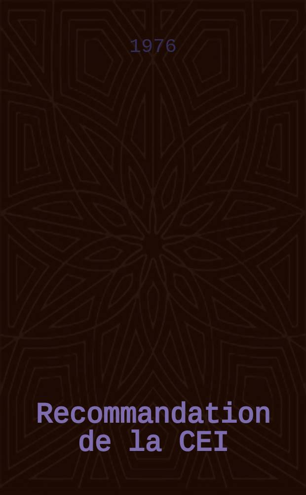 Recommandation de la CEI : Publication : Interrupteurs d'amorçage (starters) à lueur pour lampes tubulaires à fluorescence