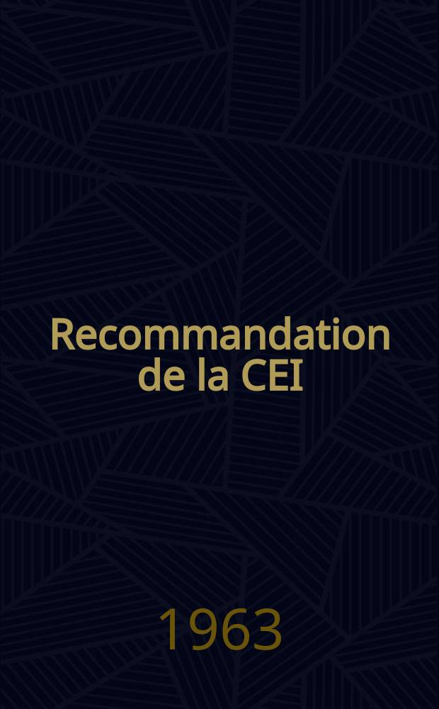 Recommandation de la CEI : Publication : Conditions atmosphériques normales pour les essais et les mesures